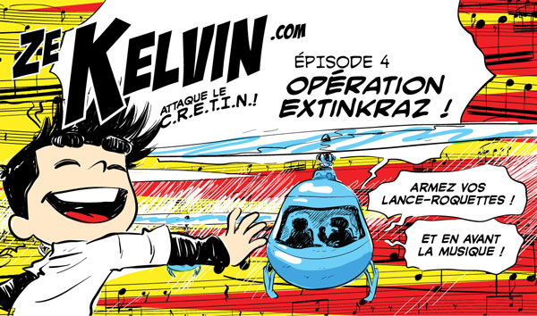 Opération Extinkraz !