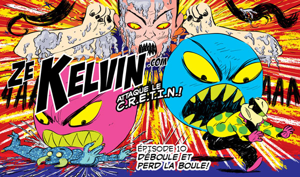 Déboule et perd la boulle !